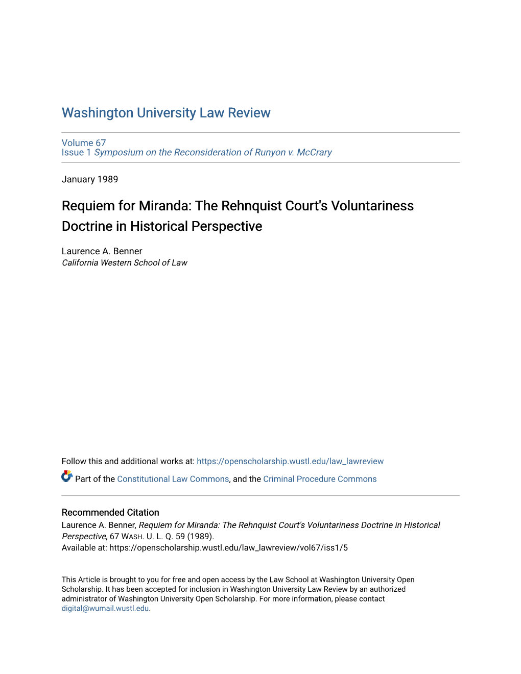 Requiem for Miranda: the Rehnquist Court's Voluntariness Doctrine in Historical Perspective