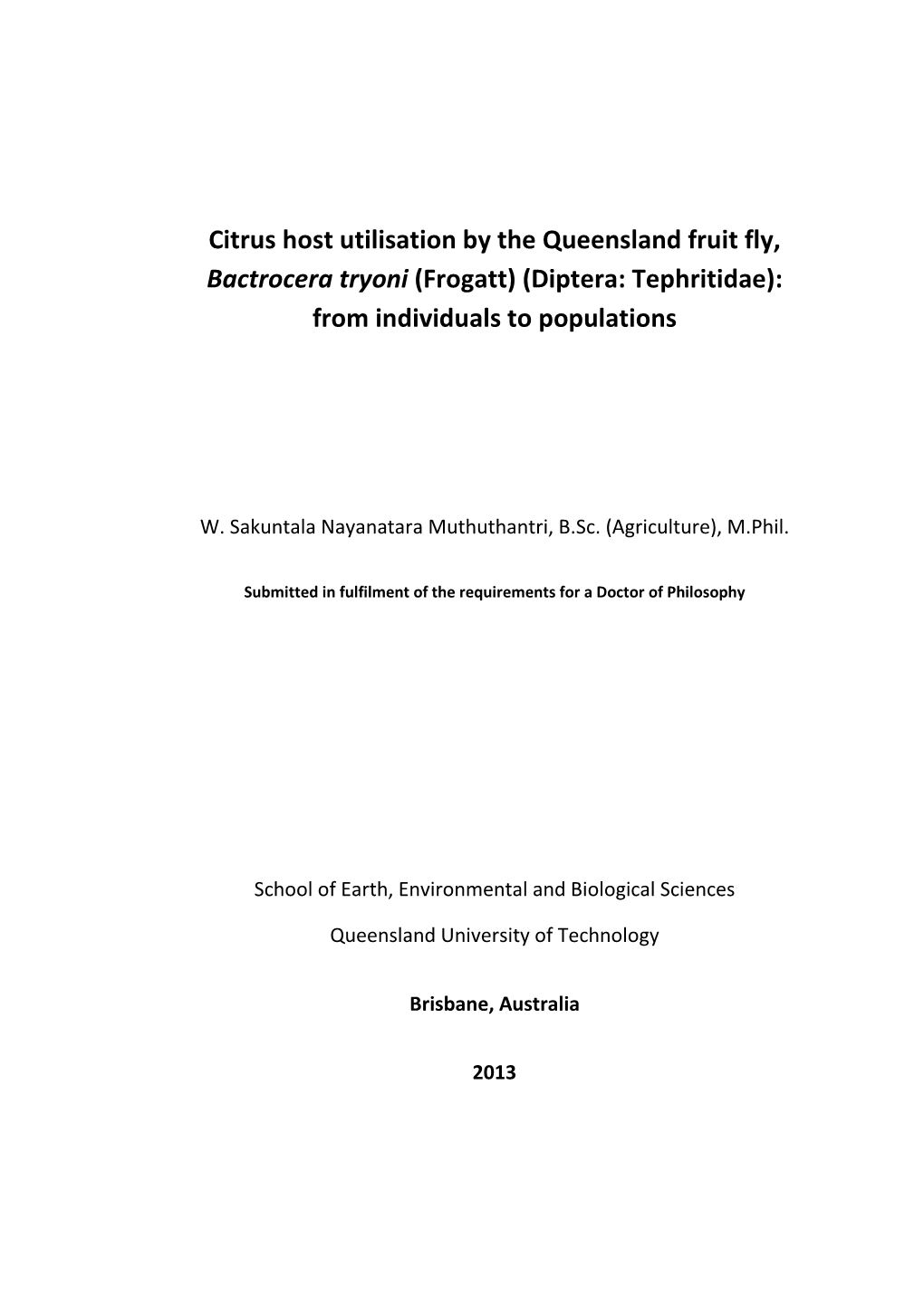 Citrus Host Utilisation by the Queensland Fruit Fly, Bactrocera Tryoni (Frogatt) (Diptera: Tephritidae): from Individuals to Populations