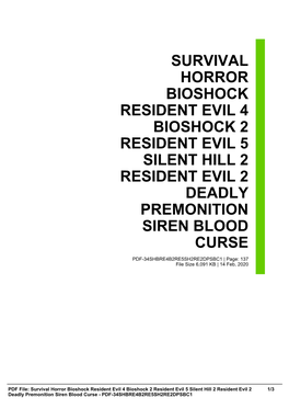 Survival Horror Bioshock Resident Evil 4 Bioshock 2 Resident Evil 5 Silent Hill 2 Resident Evil 2 Deadly Premonition Siren Blood Curse