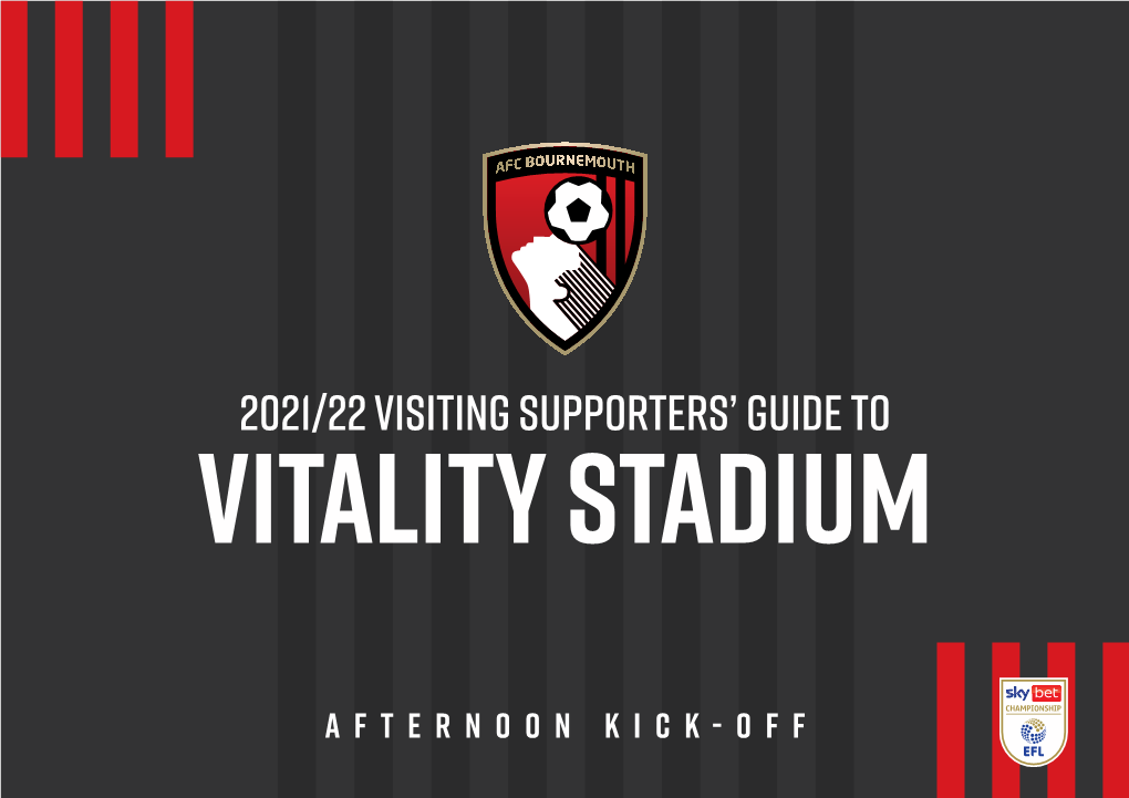 2021/22 Visiting Supporters' Guide To