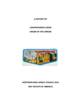 A History of Lenapehoking Lodge Order of the Arrow Northern New Jersey Council #333 Boy Scouts of America