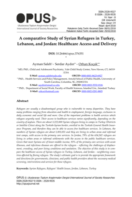 A Comparative Study of Syrian Refugees in Turkey, Lebanon, and Jordan: Healthcare Access and Delivery