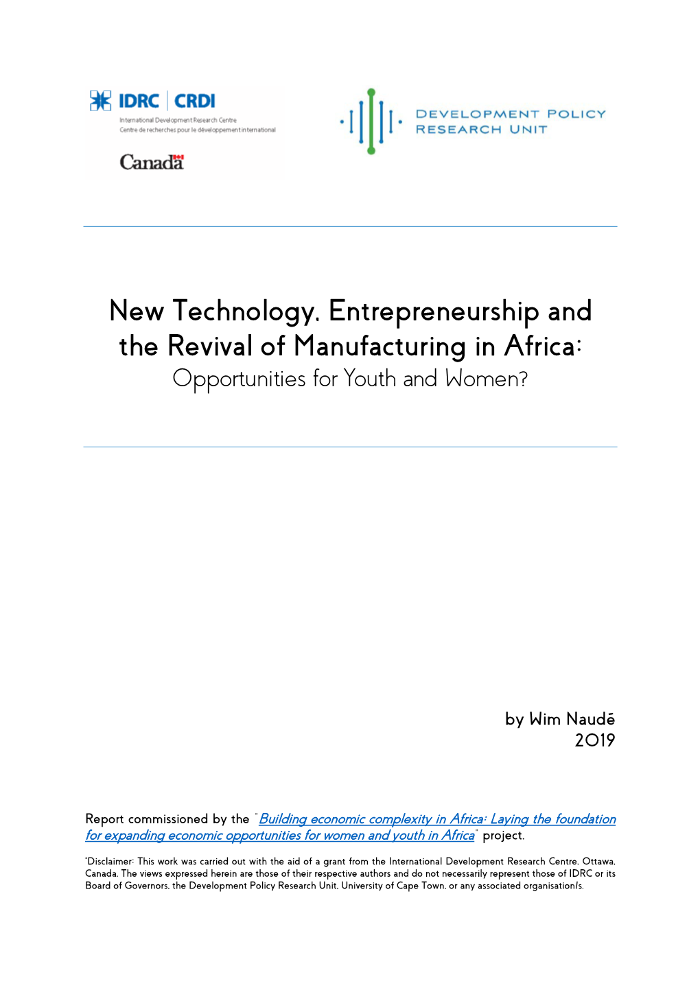 New Technology, Entrepreneurship and the Revival of Manufacturing in Africa: Opportunities for Youth and Women?