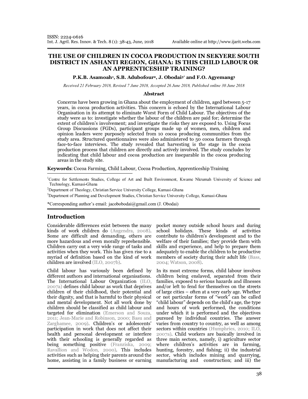 The Use of Children in Cocoa Production in Sekyere South District in Ashanti Region, Ghana: Is This Child Labour Or an Apprenticeship Training?