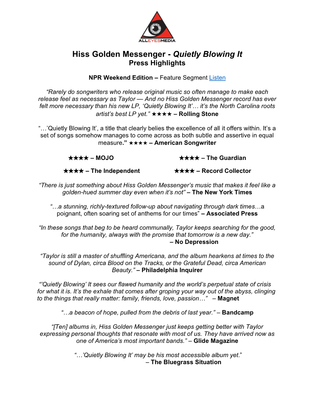 Hiss Golden Messenger - Quietly Blowing It Press Highlights