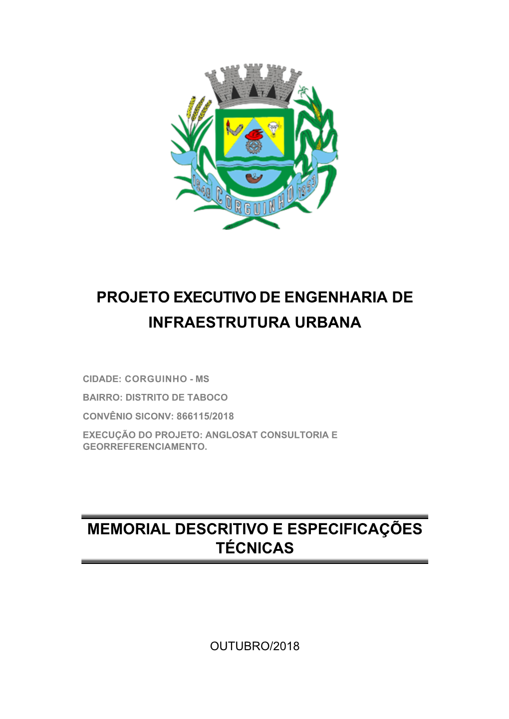 Projeto Executivo De Engenharia De Infraestrutura Urbana Memorial Descritivo E Especificações Técnicas