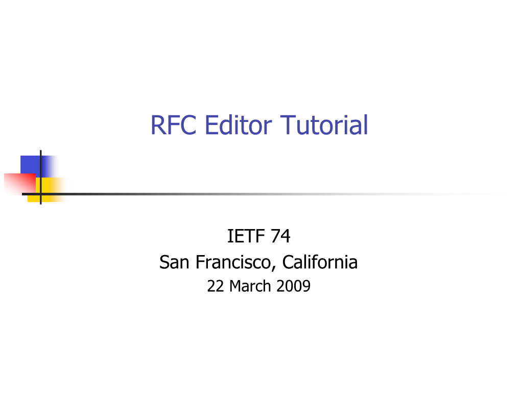 RFC Editor Tutorial