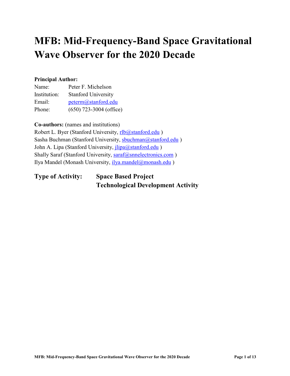 Mid-Frequency-Band Space Gravitational Wave Observer for the 2020 Decade