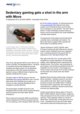 Sedentary Gaming Gets a Shot in the Arm with Move 16 September 2010, by RON HARRIS , Associated Press Writer