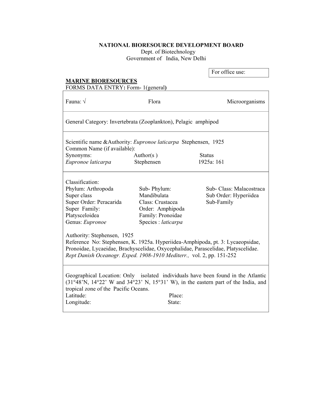 MARINE BIORESOURCES FORMS DATA ENTRY: Form- 1(General)