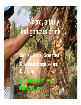 'Neera, a Truly Indigenous Drink '