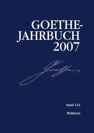 Goethe-Jahrbuch 2007 Band 124