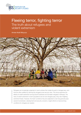 Fleeing Terror, Fighting Terror: the Truth About Refugees and Violent Extremism