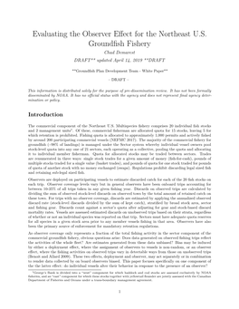 Evaluating the Observer Effect for the Northeast U.S. Groundfish Fishery Chad Demarest DRAFT** Updated April 14, 2019 **DRAFT