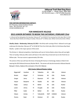 FOR IMMEDIATE RELEASE 2013 JUNIOR IDITAROD to BEGIN THIS SATURDAY, FEBRUARY 23Rd Jr