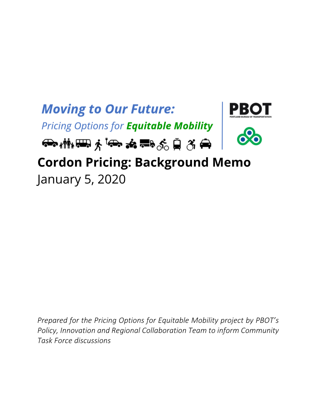 Cordon Pricing: Background Memo January 5, 2020
