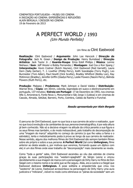A PERFECT WORLD / 1993 (Um Mundo Perfeito)