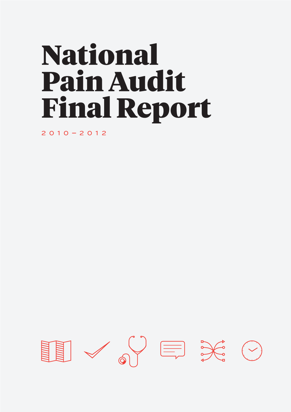 National Pain Audit Final Report 2010–2012