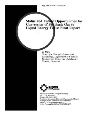 Status and Future Opportunities for Conversion of Synthesis Gas to May 1993 Liquid Energy Fuels: Final Report 6