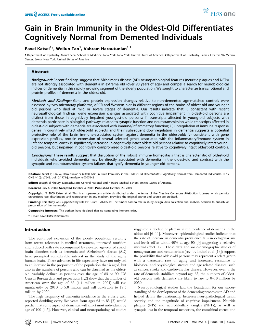 Gain in Brain Immunity in the Oldest-Old Differentiates Cognitively Normal from Demented Individuals