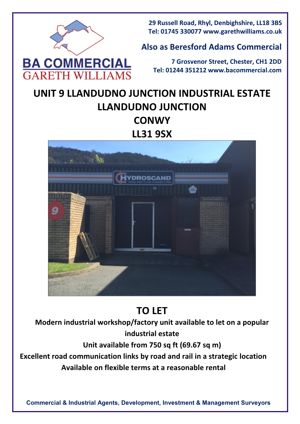 Unit 9 Llandudno Junction Industrial Estate Llandudno Junction Conwy Ll31 9Sx To