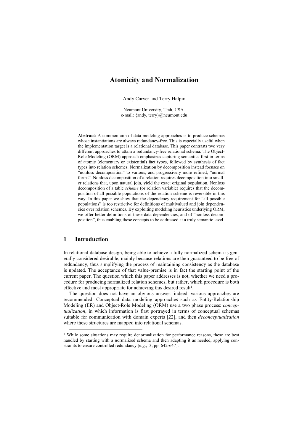 Atomicity and Normalization