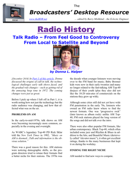 Radio History Talk Radio – from Feel Good to Controversy from Local to Satellite and Beyond