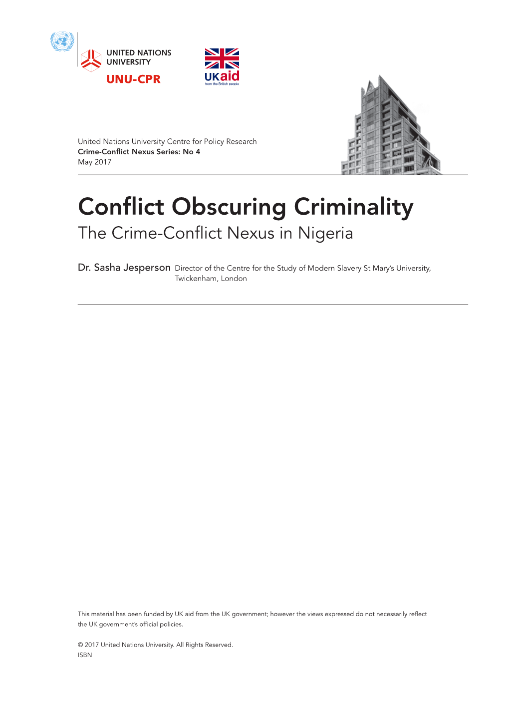 Conflict Obscuring Criminality the Crime-Conflict Nexus in Nigeria