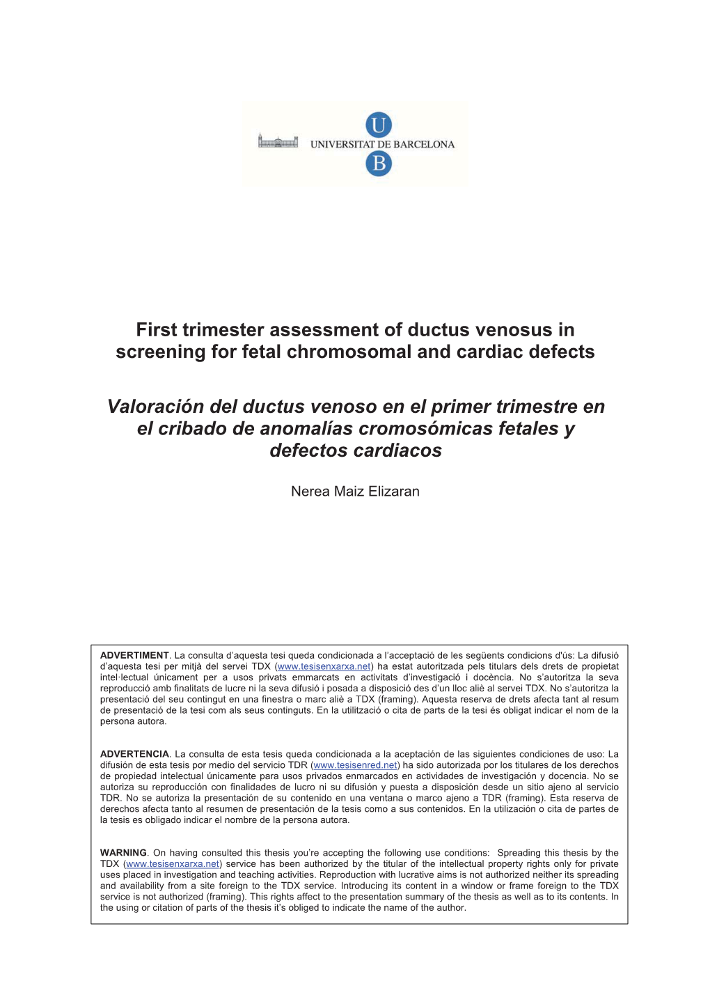 First Trimester Assessment of Ductus Venosus in Screening for Fetal Chromosomal and Cardiac Defects