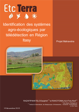 Identification Des Systèmes Agro-Écologiques Par Télédétection En Région Itasy – Projet MAHAVOTRA