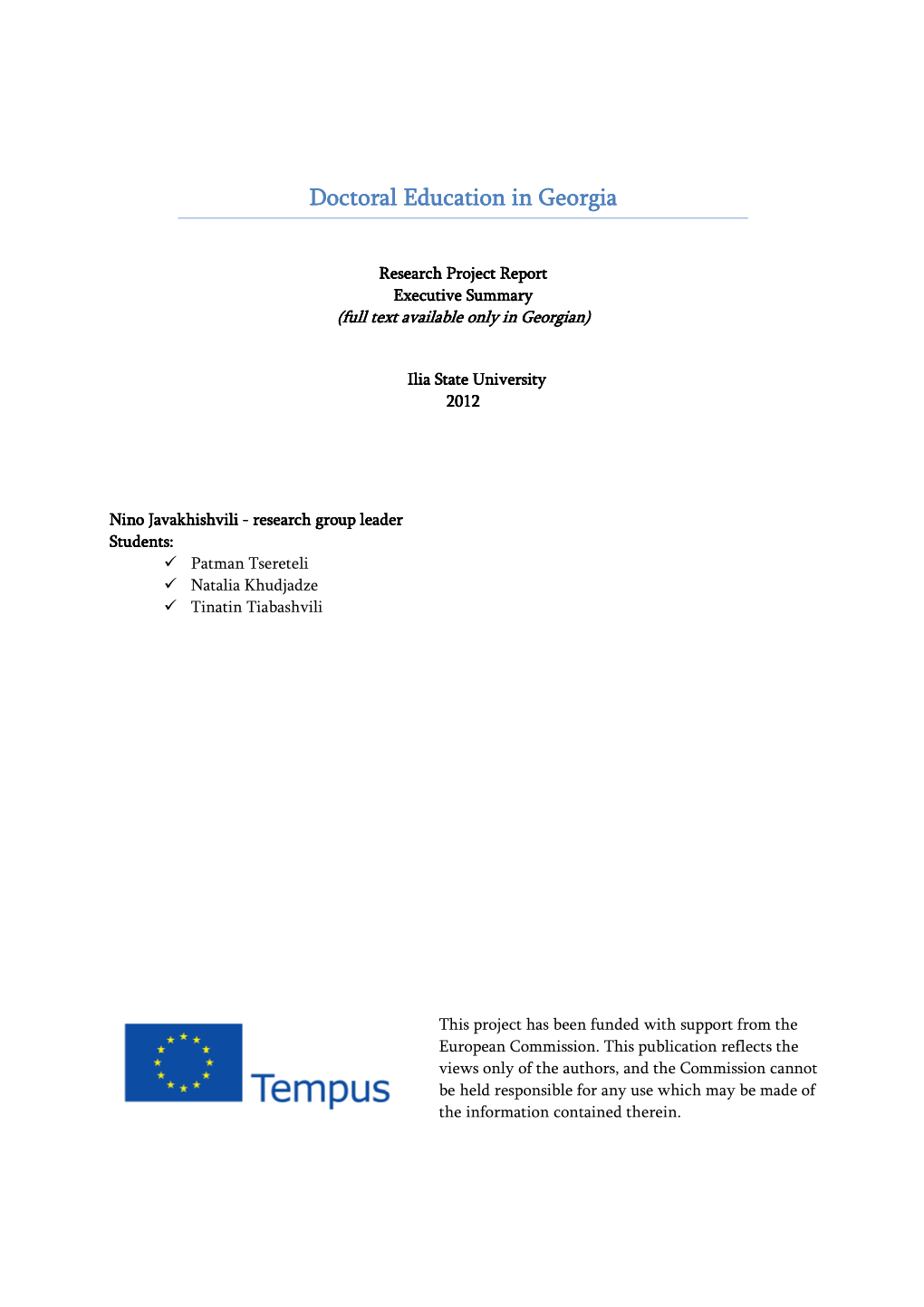 Doctoral Education in Georgia Doctoral Education in Georgia