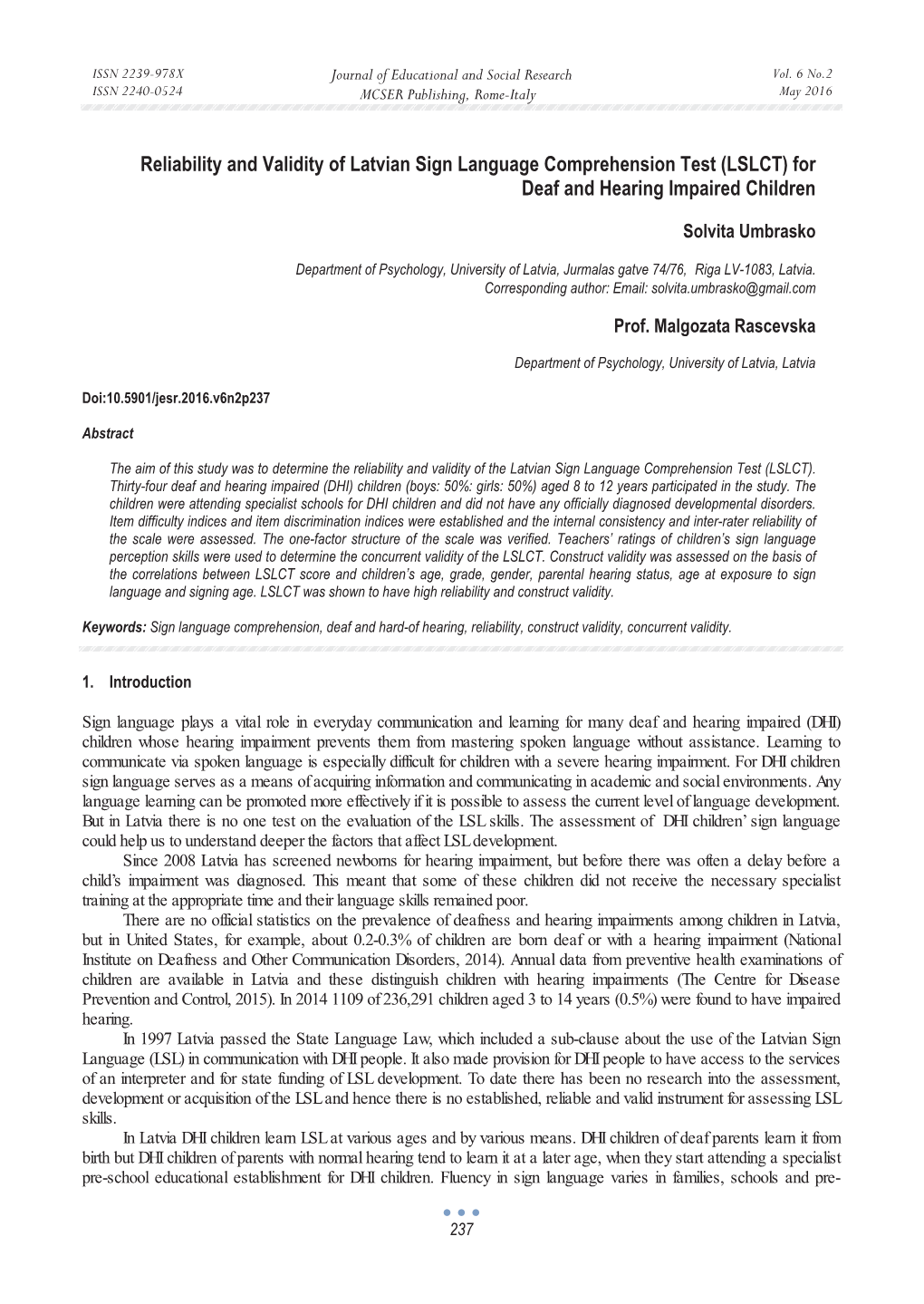 Reliability and Validity of Latvian Sign Language Comprehension Test (LSLCT) for Deaf and Hearing Impaired Children