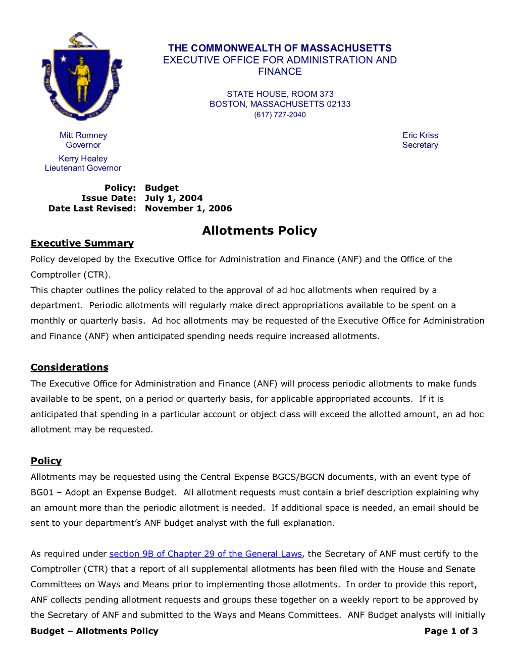 Budget – Allotments Policy Page 1 of 3 Approve a Department Request, Which Will Then Await Final Approval Once the Allotment Letter Has Been Signed and Delivered