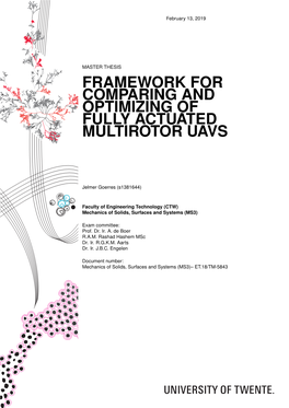 Framework for Comparing and Optimizing of Fully Actuated Multirotor Uavs