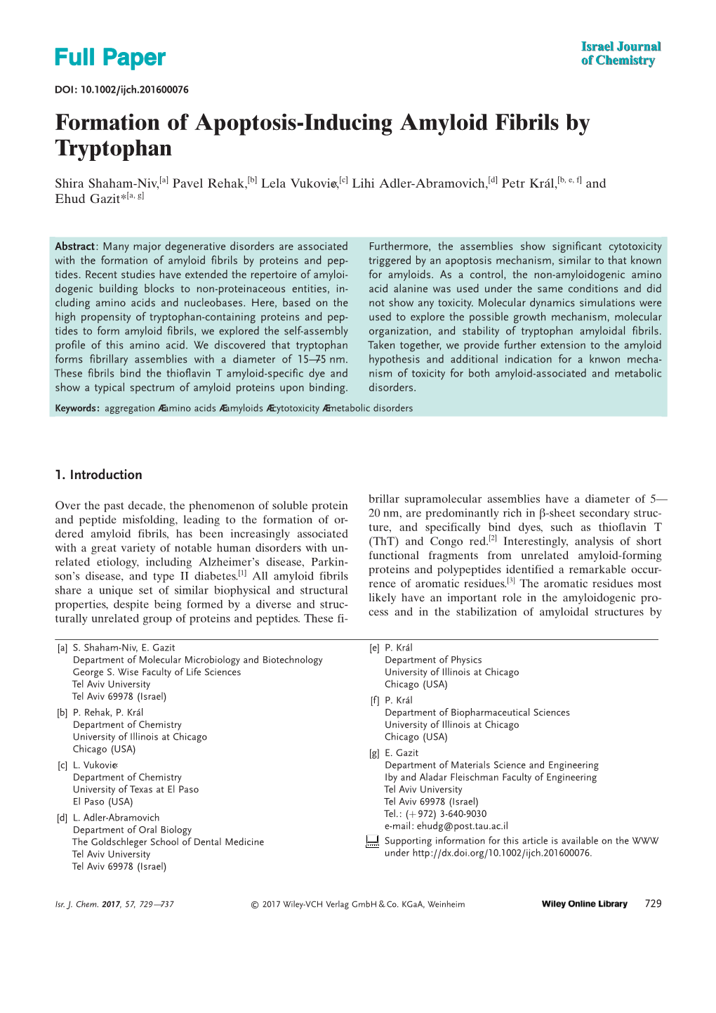 Formation of Apoptosis‐Inducing Amyloid Fibrils by Tryptophan