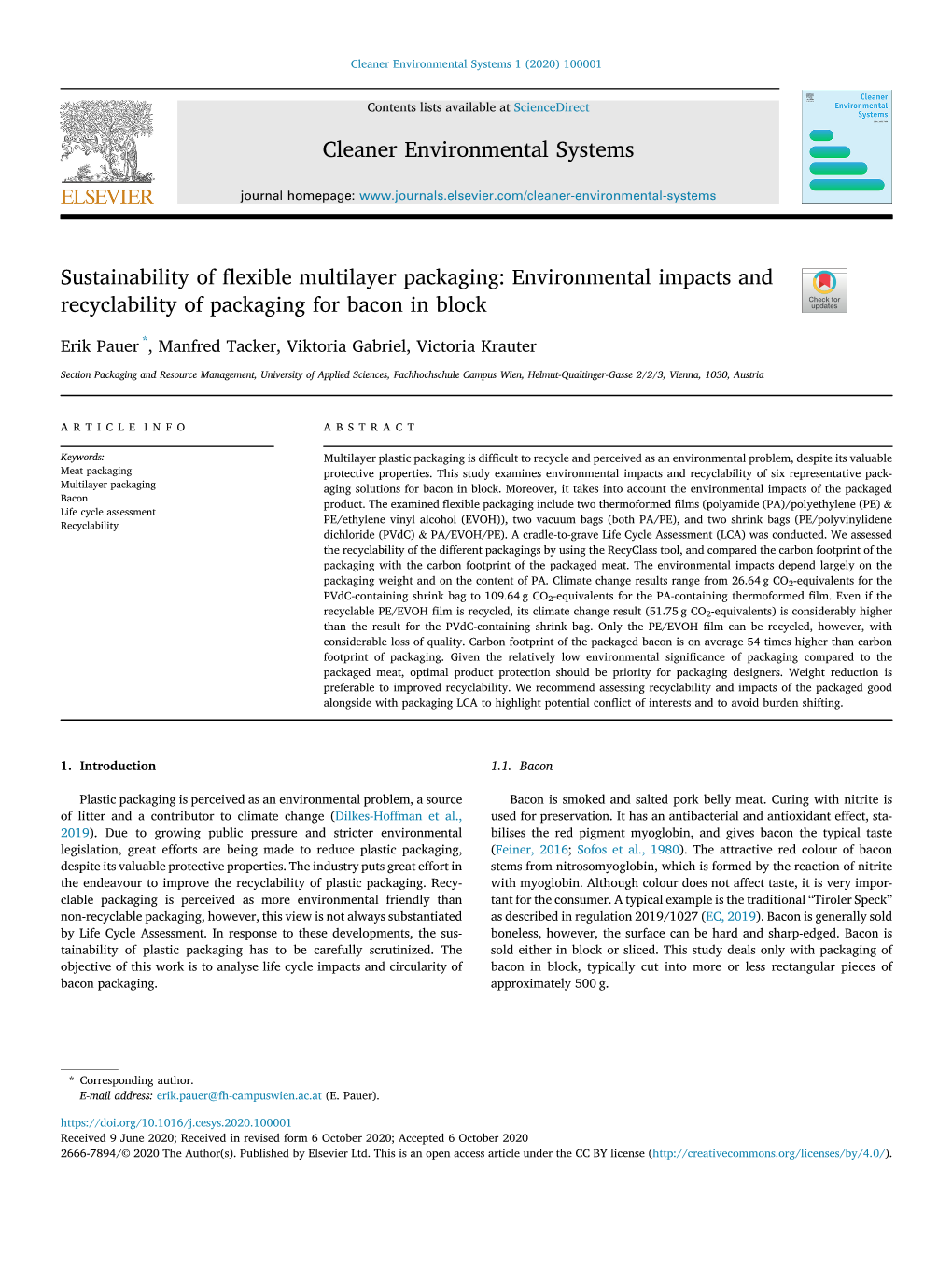 Environmental Impacts and Recyclability of Packaging for Bacon in Block