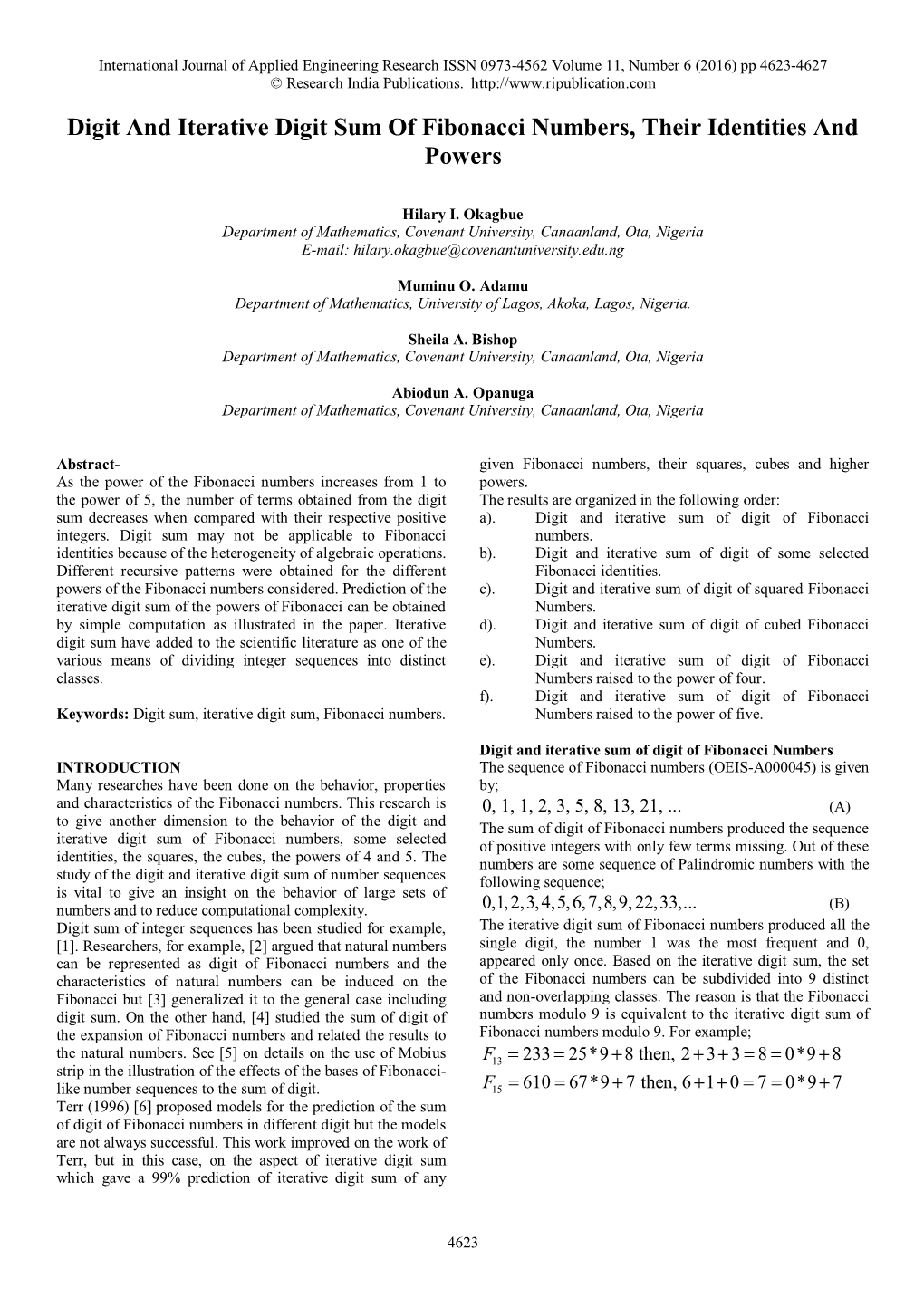 Digit and Iterative Digit Sum of Fibonacci Numbers, Their Identities and Powers