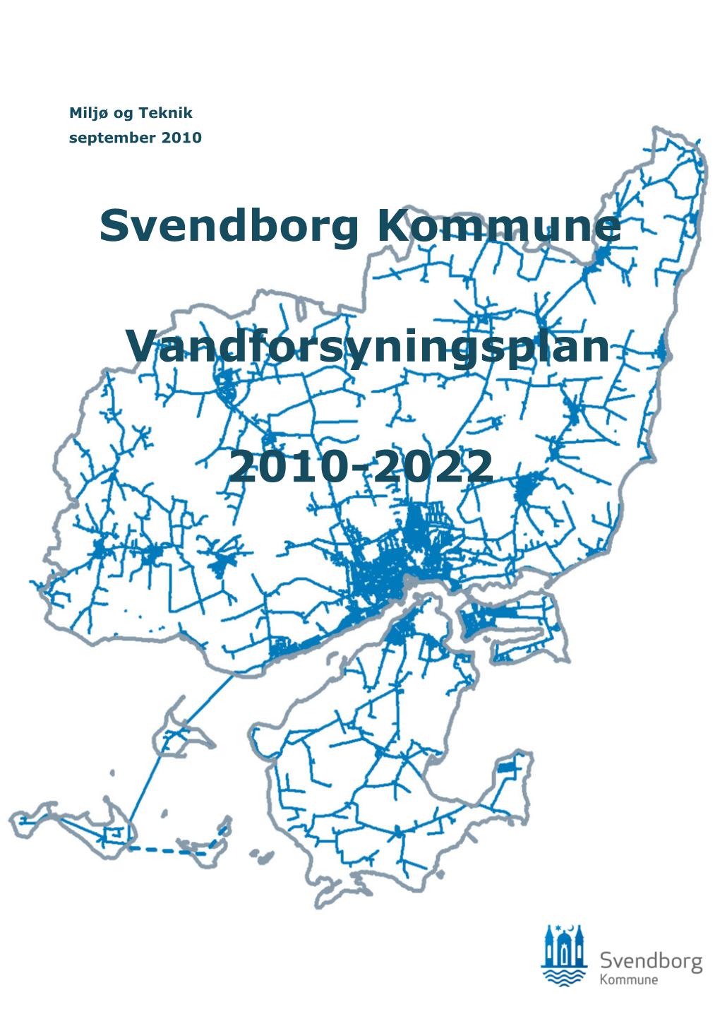 Svendborg Kommune Vandforsyningsplan 2010-2022