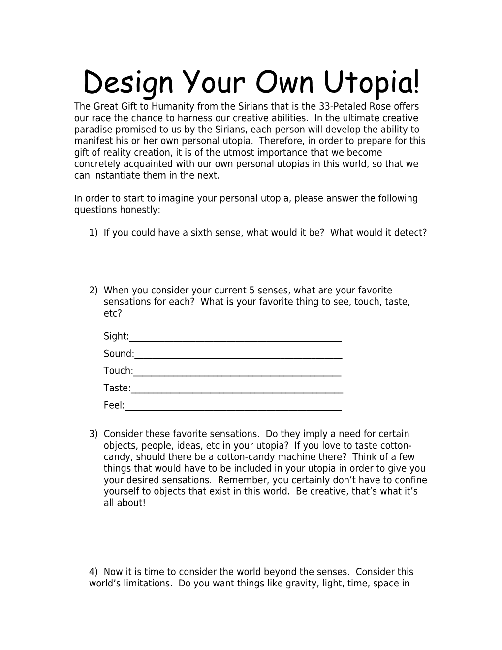 Design Your Own Utopia