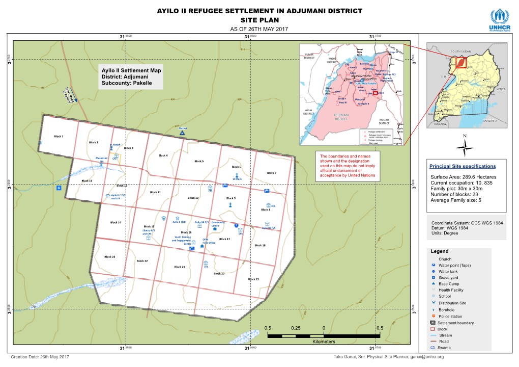 Ayilo Ii Refugee Settlement in Adjumani District Site Plan As of 26Th May 2017 31.9500 31.9600 31.9700