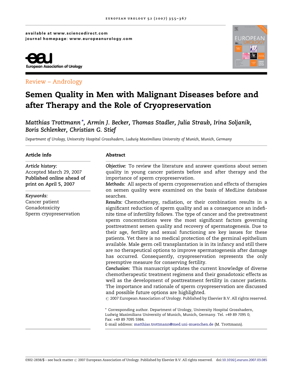 Semen Quality in Men with Malignant Diseases Before and After Therapy and the Role of Cryopreservation