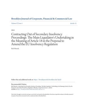 Contracting out of Secondary Insolvency Proceedings: the Main Liquidator's Undertaking in the Meaning of Article 18 In