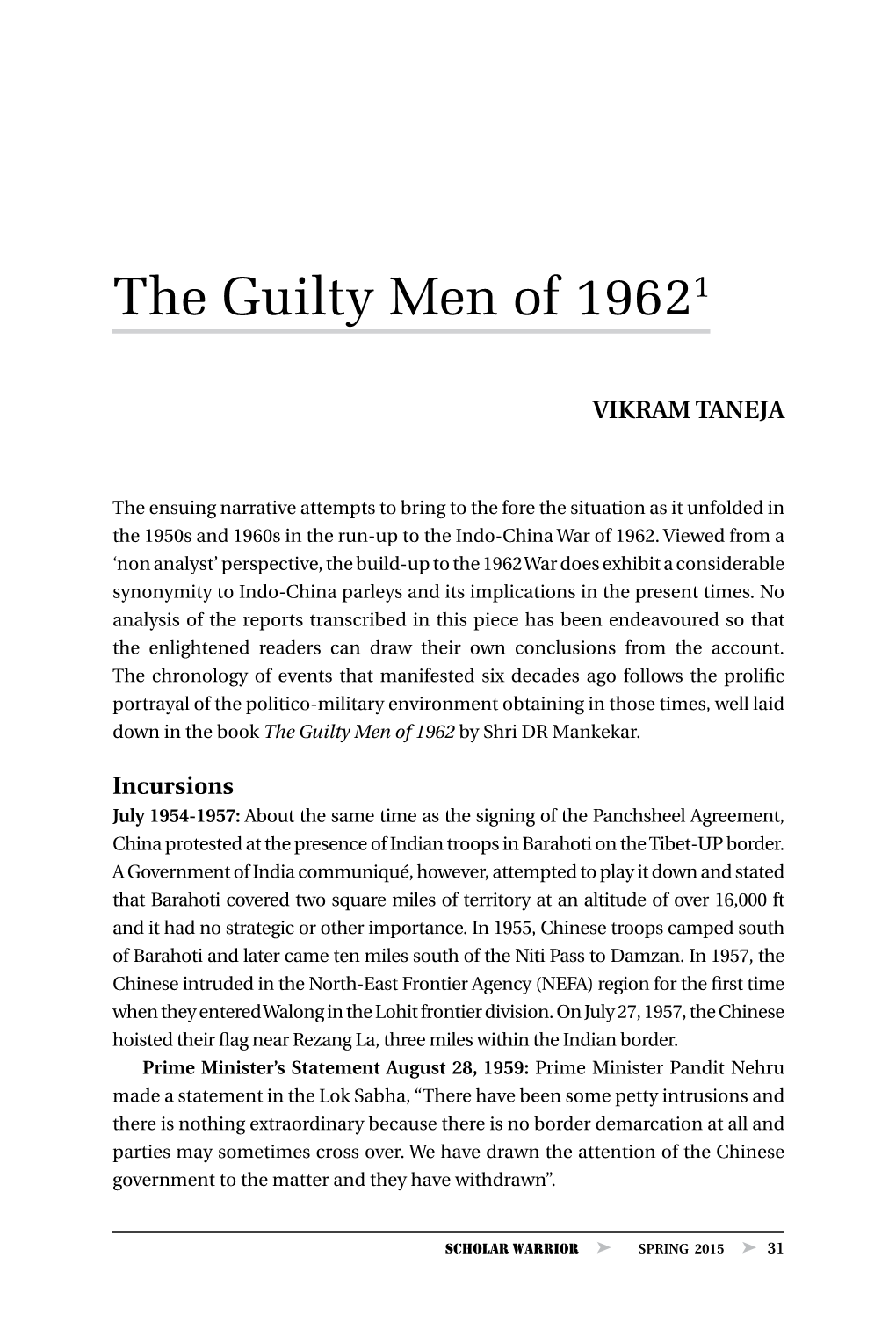 The Guilty Men of 1962, by Vikram Taneja