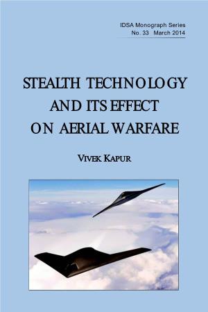 Stealth Technology and Its Effect on Aerial Warfare