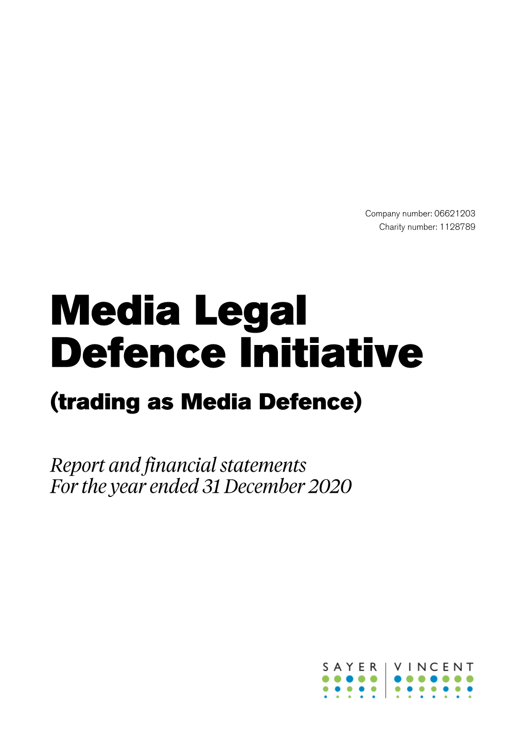 Media Legal Defence Initiative (Trading As Media Defence)