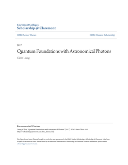 Quantum Foundations with Astronomical Photons Calvin Leung