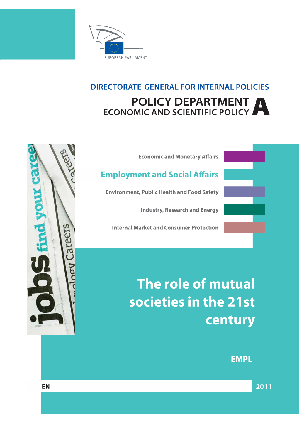 The Role of Mutual Societies in the 21St Century