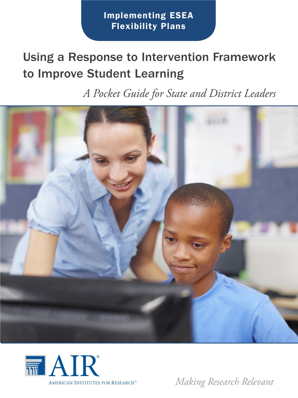 Using A Response To Intervention Framework To Improve Student Learning ...