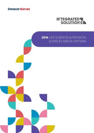 2016 Life Sciences & Physical Sciences Media Options