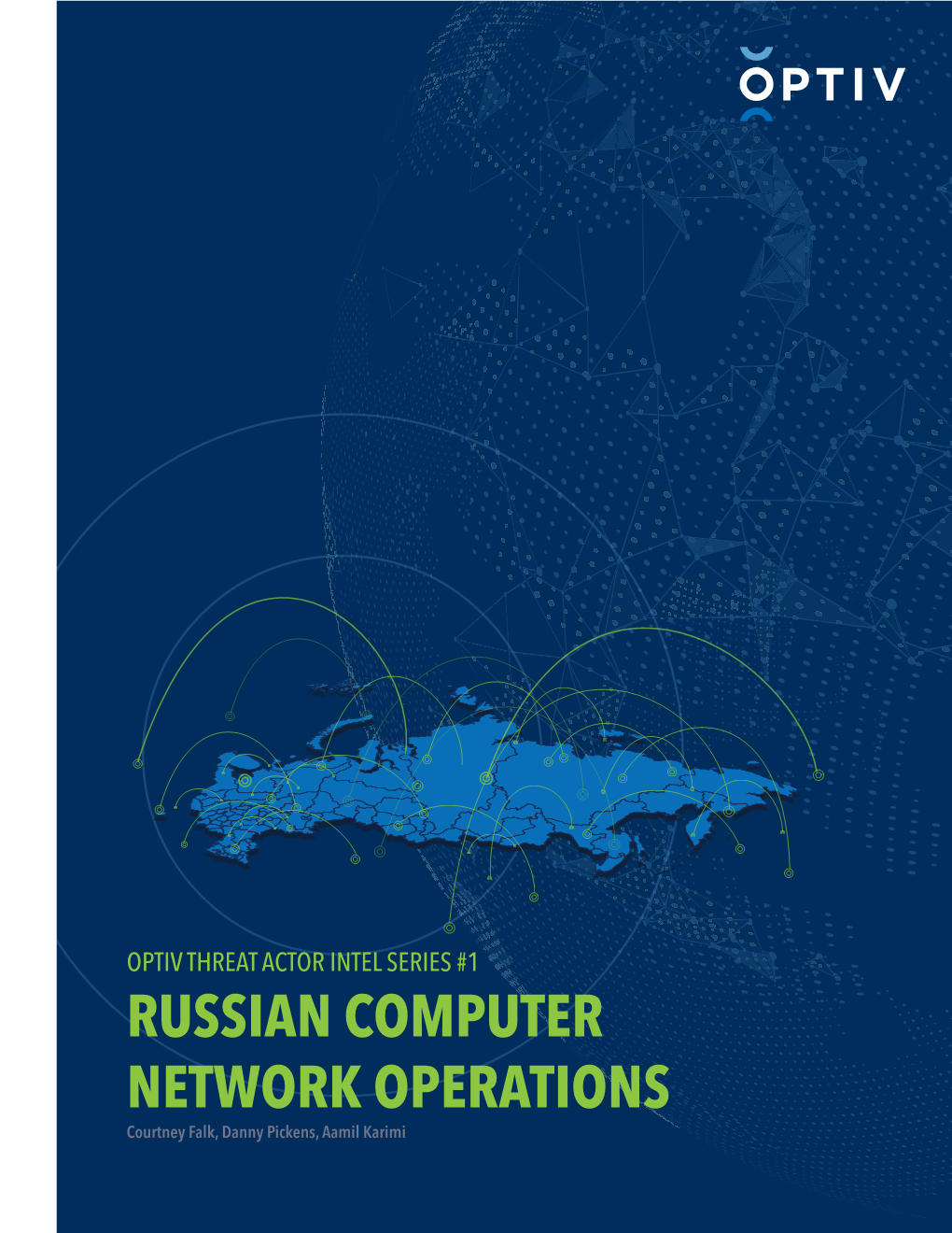 Russian Computer Network Operations